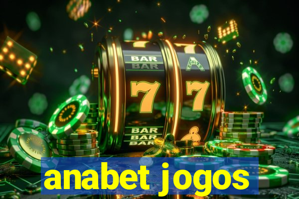 anabet jogos